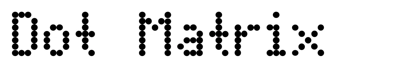 Dot Matrix