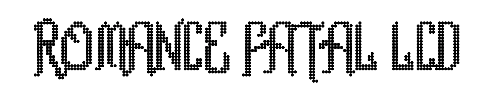 Romance fatal LCD