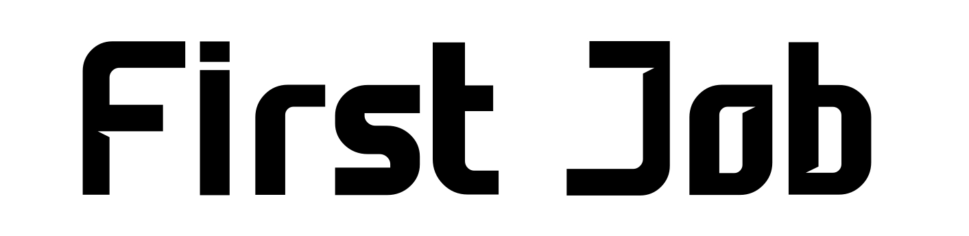 First Job
