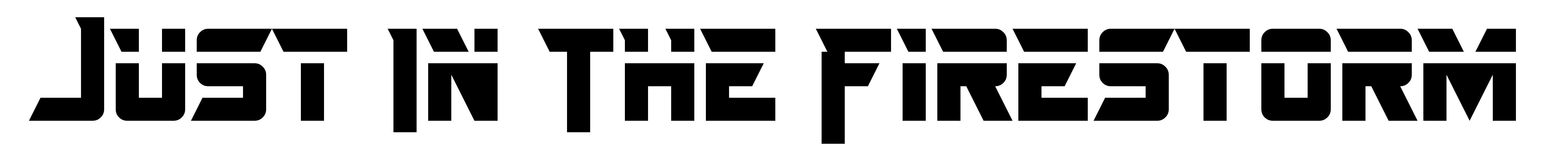 Just In The Firestorm