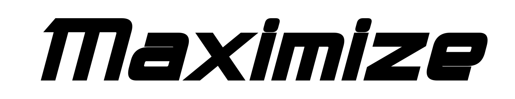 Maximize