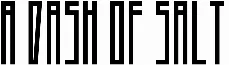 A Dash of Salt