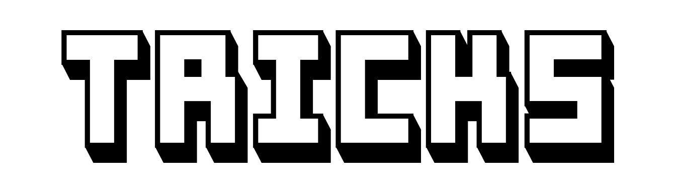 Tricks