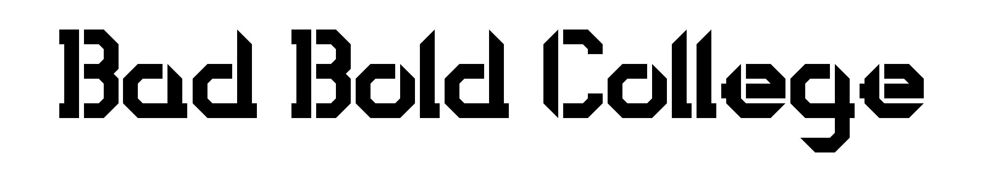 Bad Bold College