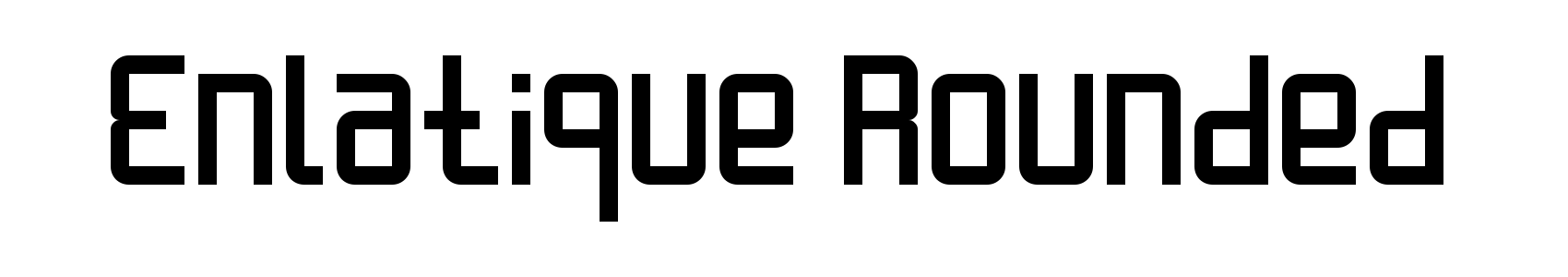 Enlatique Rounded