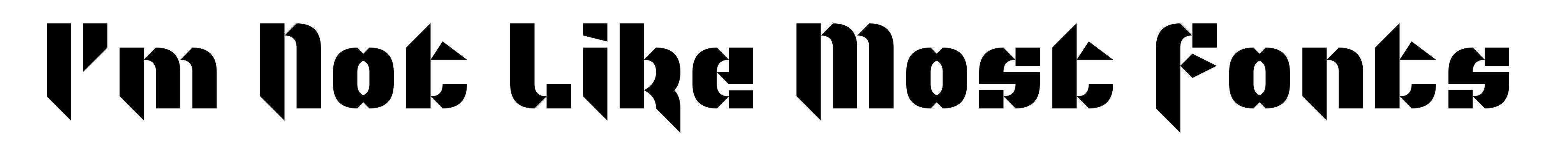 I'm Not Like Most Fonts