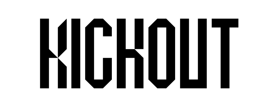 Kickout
