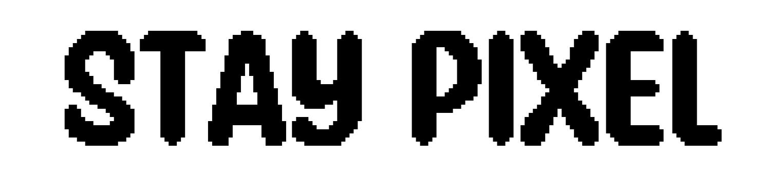 Stay Pixel