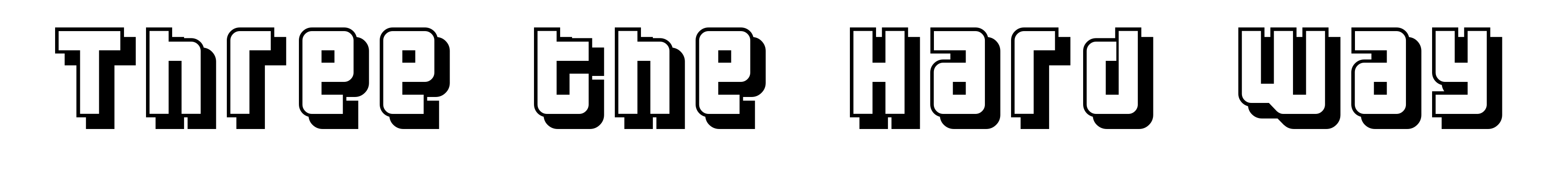 Three the Hard Way