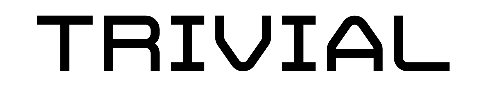 Trivial
