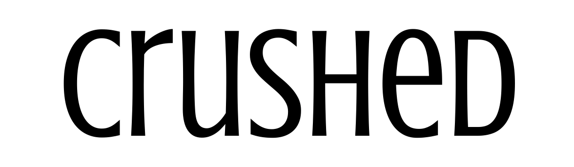 Crushed