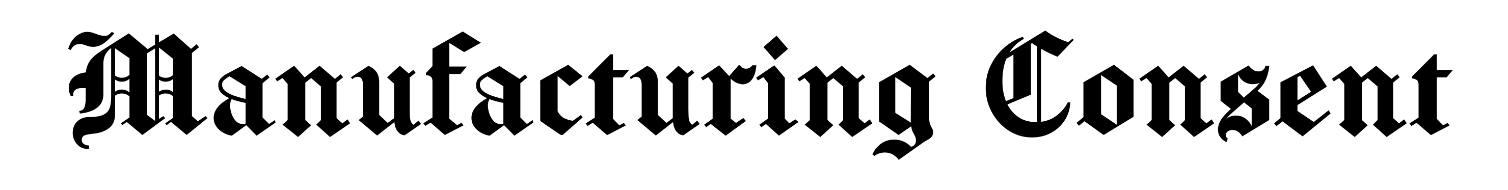 Manufacturing Consent