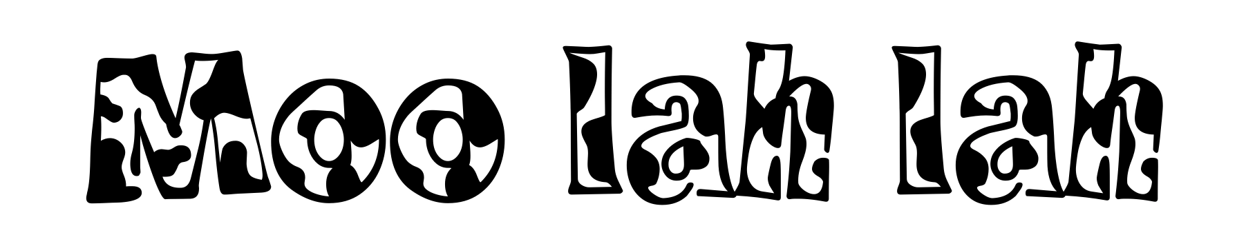 Moo lah lah