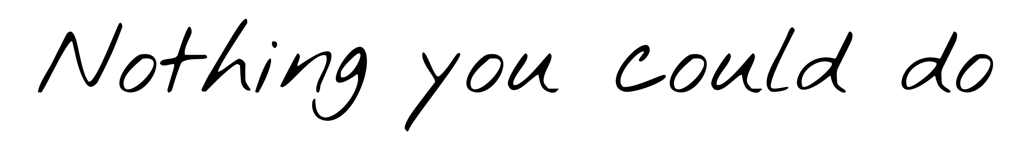 Nothing you could do