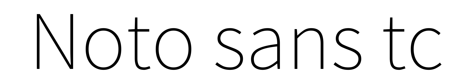 Noto sans tc