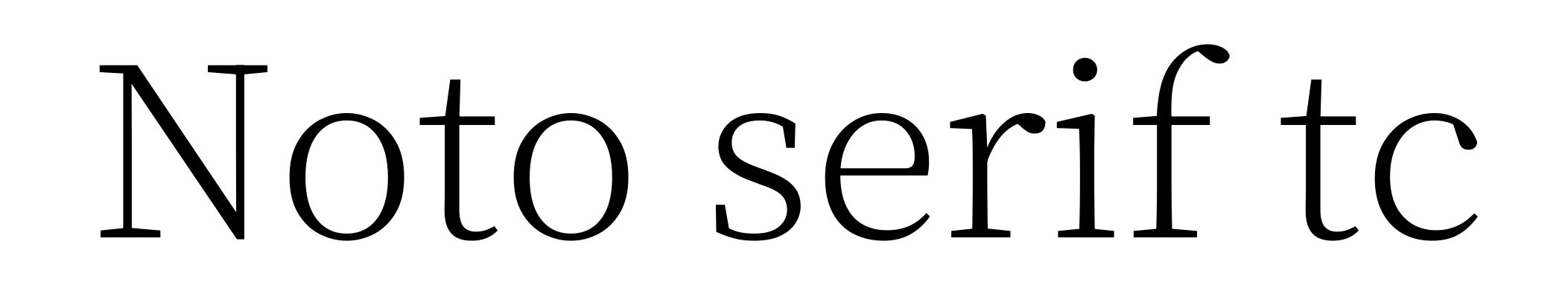 Noto serif tc