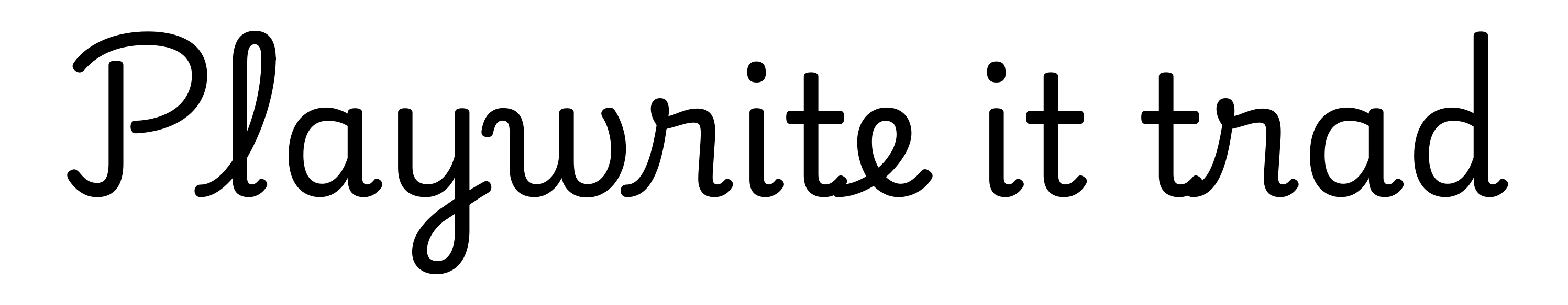 Playwrite it trad