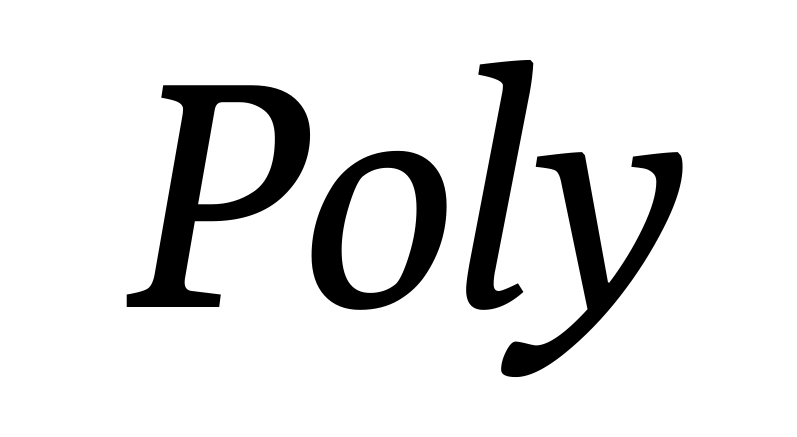 Poly