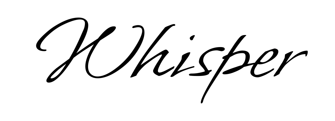 Whisper