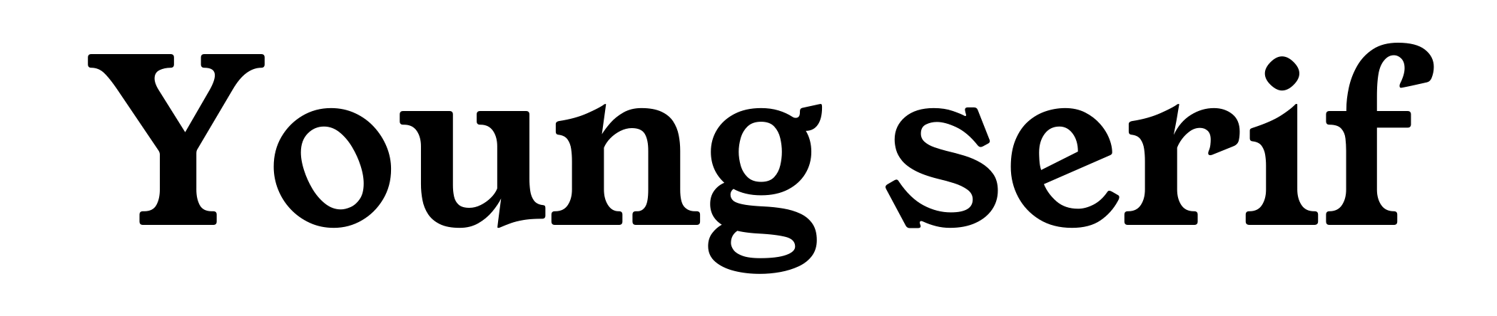 Young serif